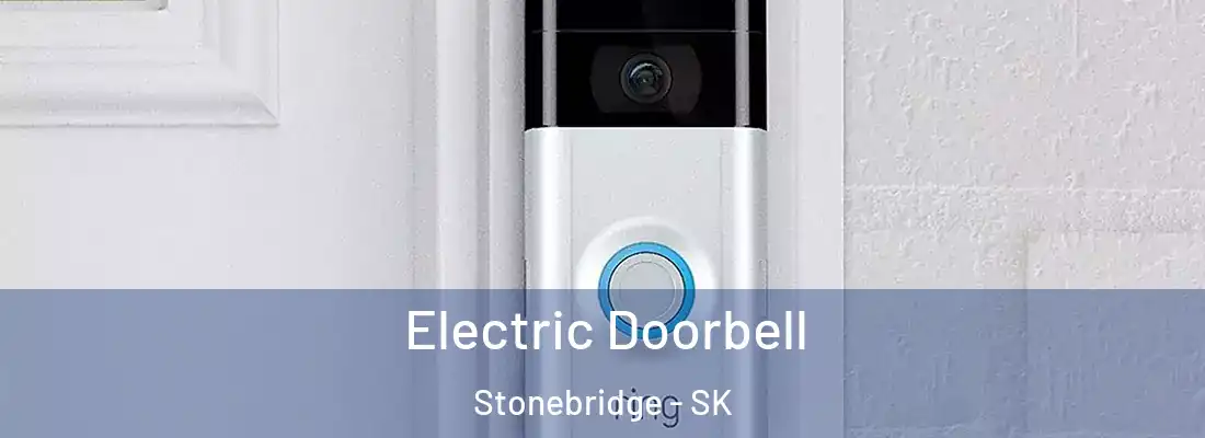  Electric Doorbell Stonebridge - SK