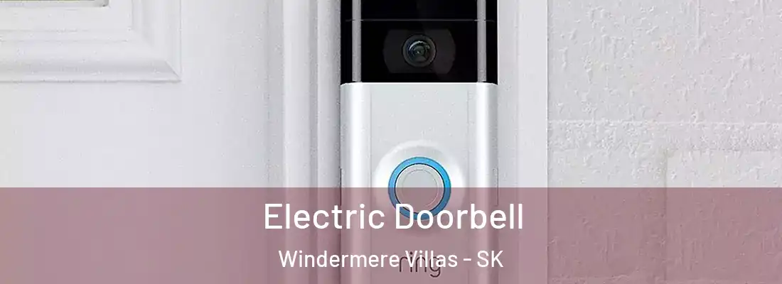  Electric Doorbell Windermere Villas - SK