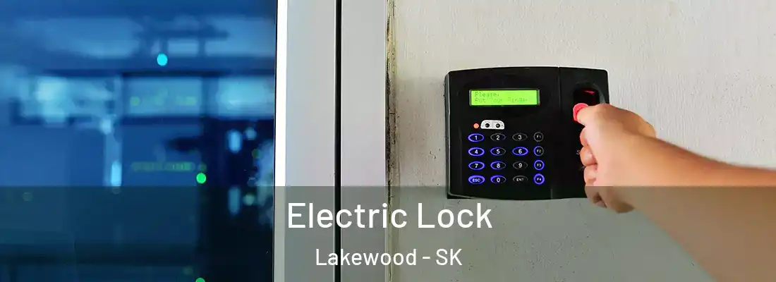  Electric Lock Lakewood - SK