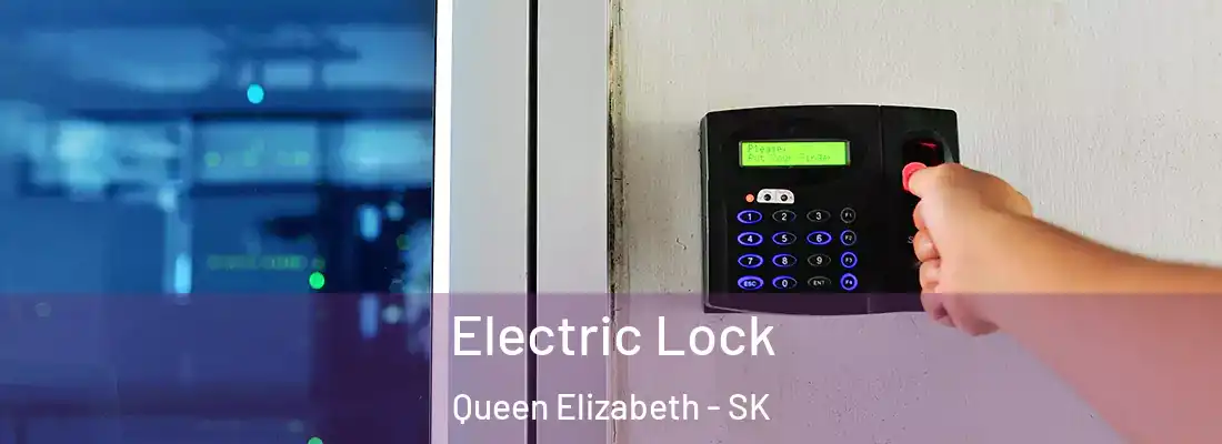  Electric Lock Queen Elizabeth - SK