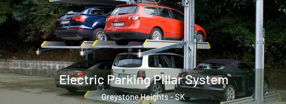  Electric Parking Pillar System Greystone Heights - SK