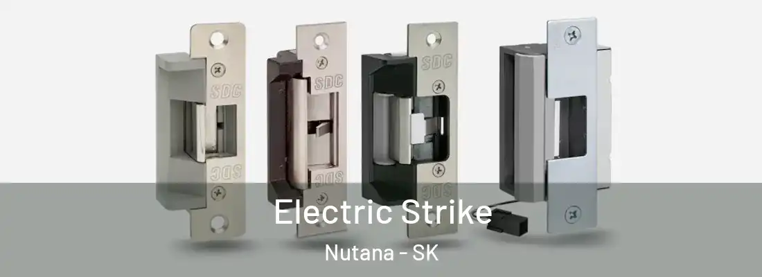 Electric Strike Nutana - SK