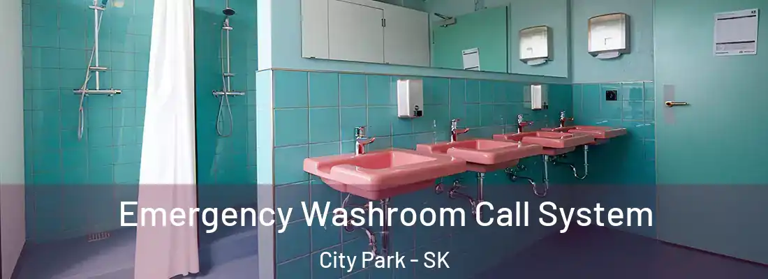  Emergency Washroom Call System City Park - SK