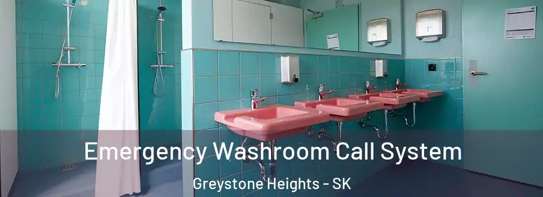  Emergency Washroom Call System Greystone Heights - SK