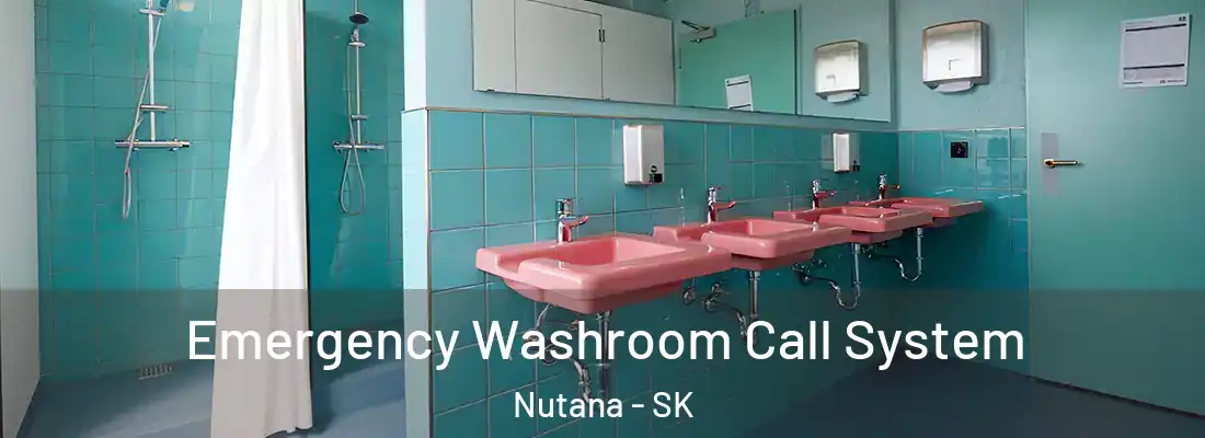  Emergency Washroom Call System Nutana - SK