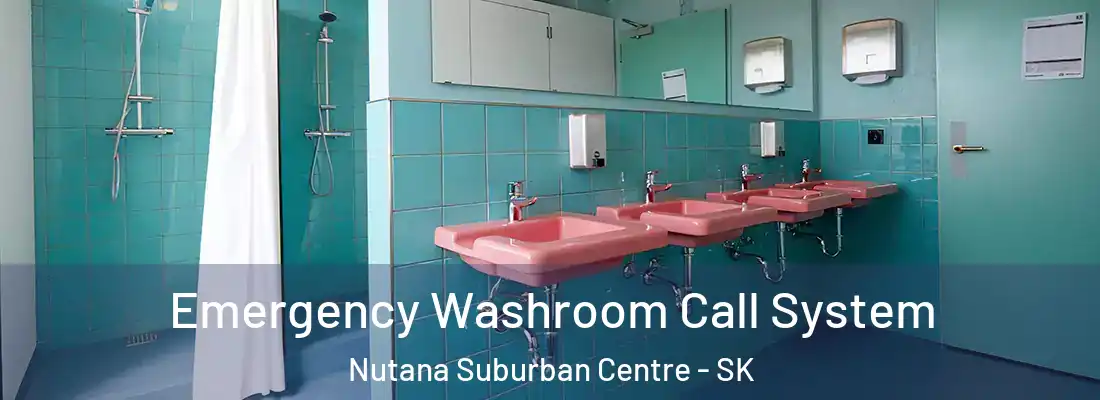  Emergency Washroom Call System Nutana Suburban Centre - SK