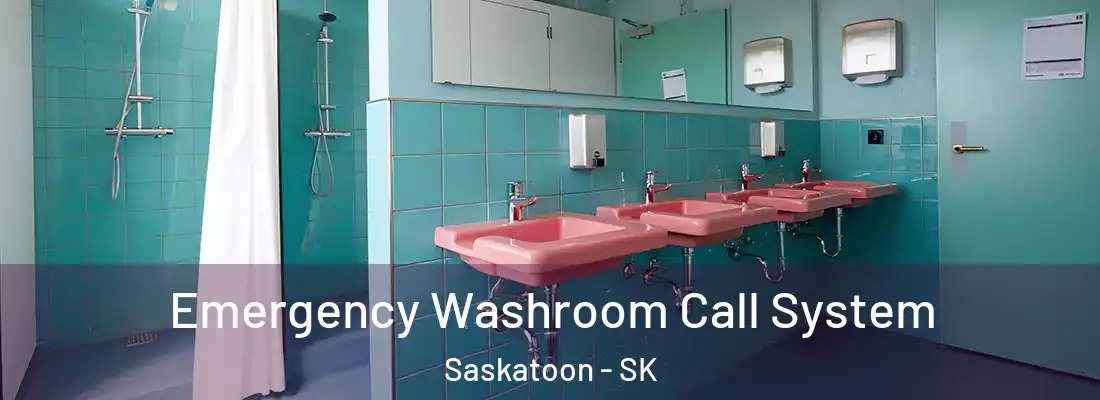  Emergency Washroom Call System Saskatoon - SK