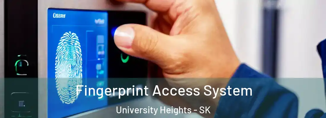  Fingerprint Access System University Heights - SK