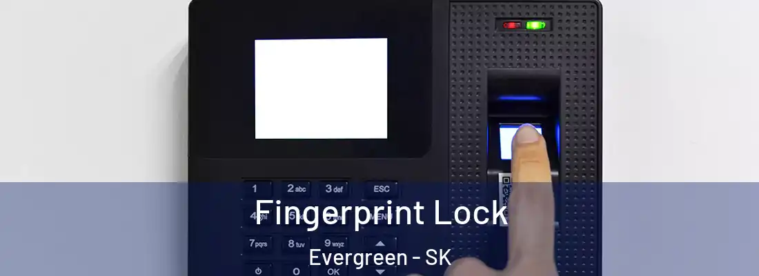  Fingerprint Lock Evergreen - SK