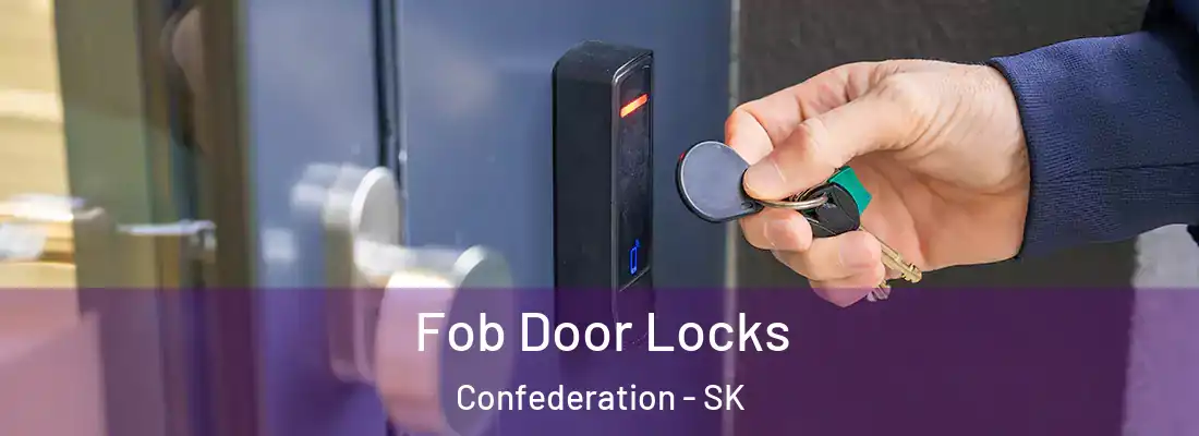  Fob Door Locks Confederation - SK