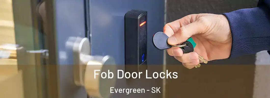  Fob Door Locks Evergreen - SK