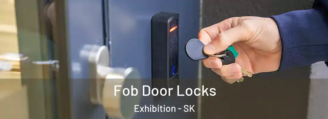  Fob Door Locks Exhibition - SK