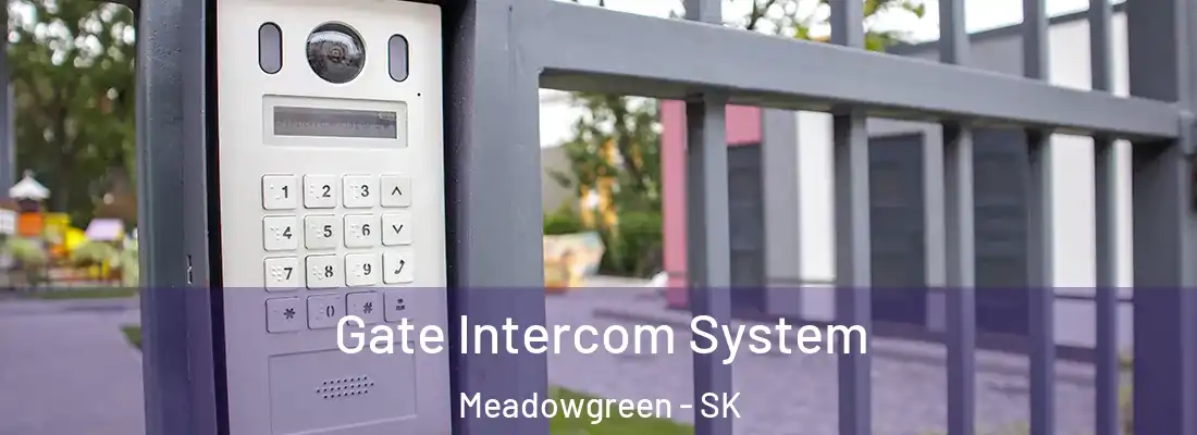  Gate Intercom System Meadowgreen - SK
