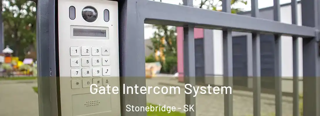  Gate Intercom System Stonebridge - SK