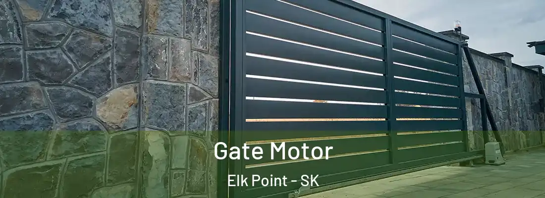  Gate Motor Elk Point - SK