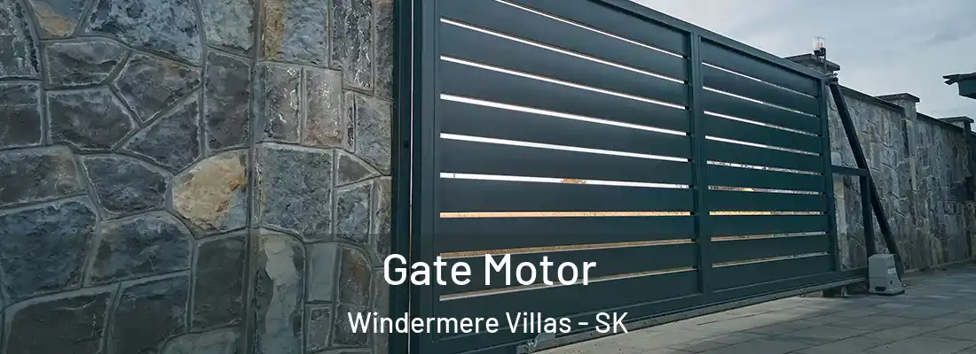  Gate Motor Windermere Villas - SK