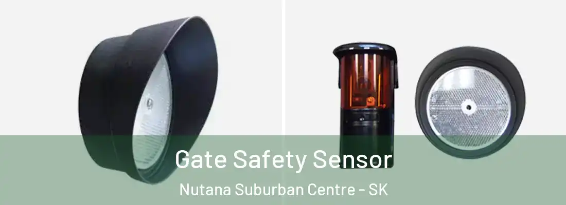 Gate Safety Sensor Nutana Suburban Centre - SK