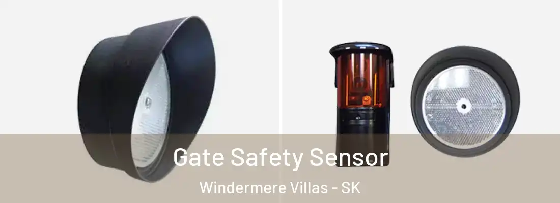  Gate Safety Sensor Windermere Villas - SK