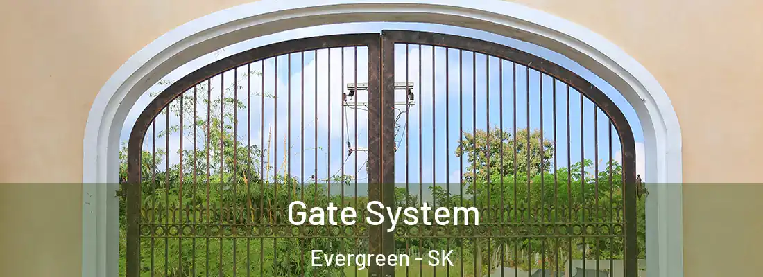  Gate System Evergreen - SK