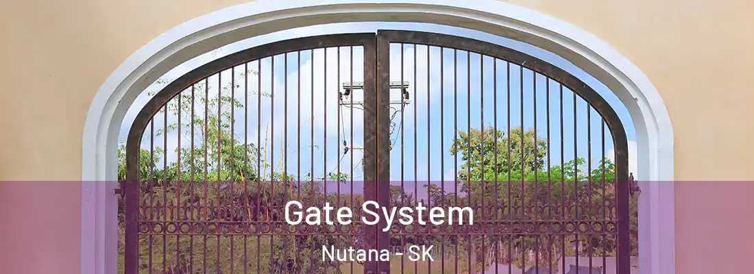  Gate System Nutana - SK
