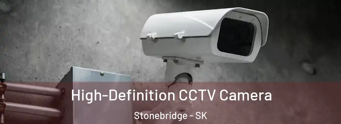  High-Definition CCTV Camera Stonebridge - SK