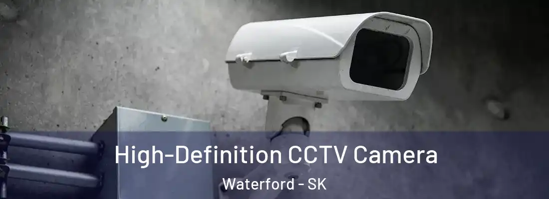  High-Definition CCTV Camera Waterford - SK