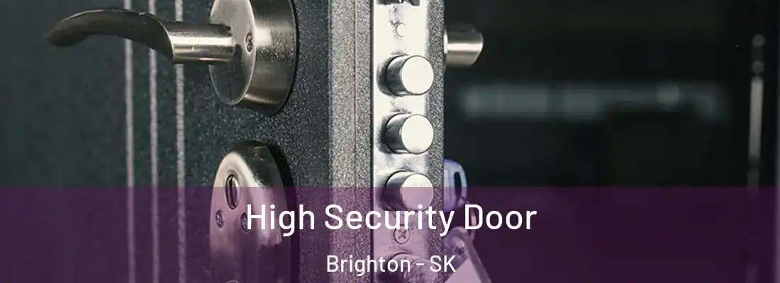  High Security Door Brighton - SK