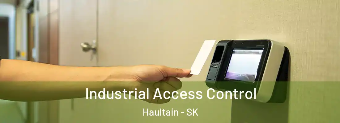  Industrial Access Control Haultain - SK