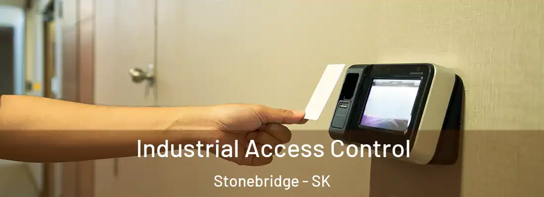  Industrial Access Control Stonebridge - SK