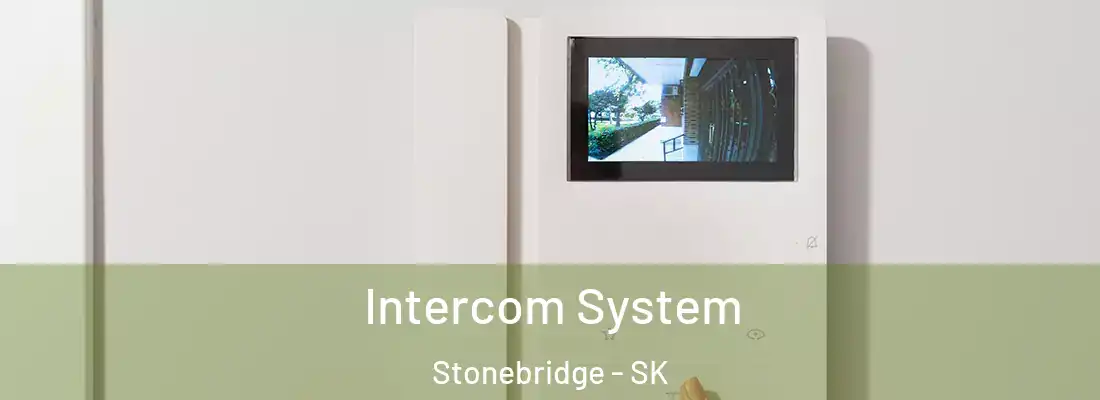  Intercom System Stonebridge - SK