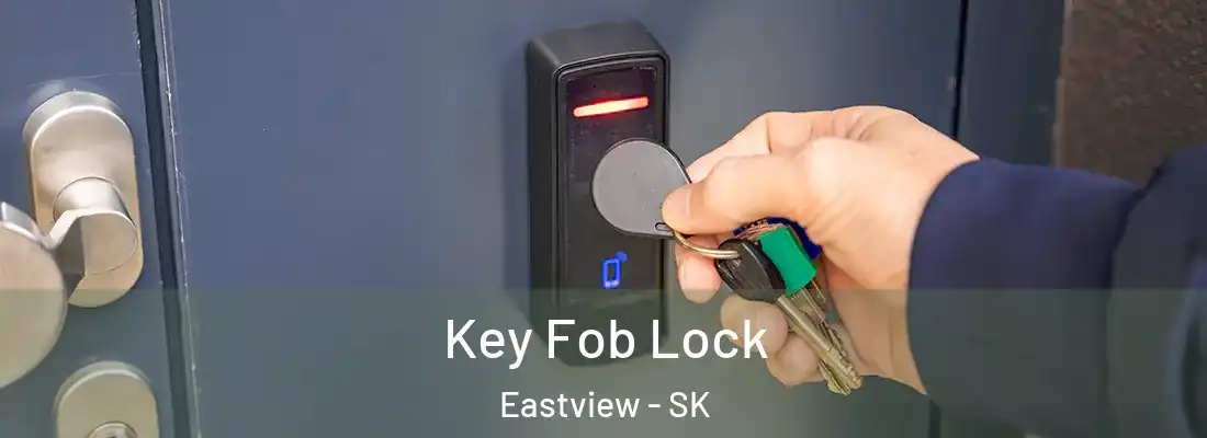  Key Fob Lock Eastview - SK