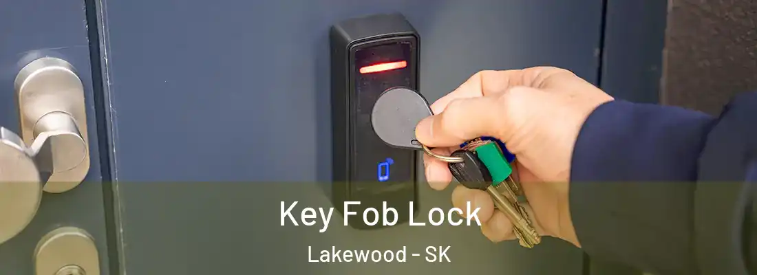  Key Fob Lock Lakewood - SK