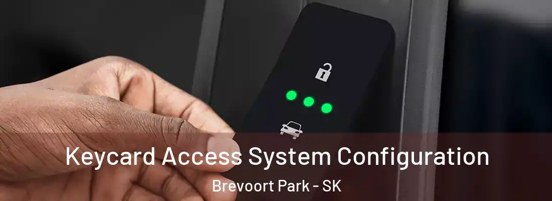  Keycard Access System Configuration Brevoort Park - SK