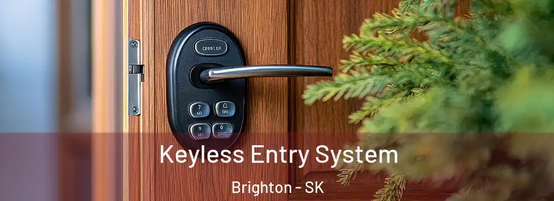  Keyless Entry System Brighton - SK