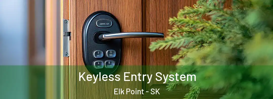  Keyless Entry System Elk Point - SK