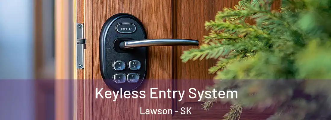  Keyless Entry System Lawson - SK