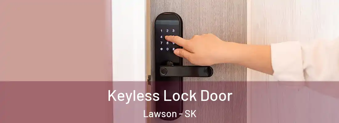  Keyless Lock Door Lawson - SK