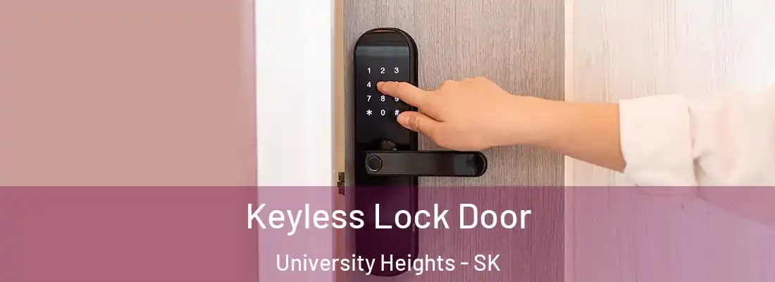  Keyless Lock Door University Heights - SK
