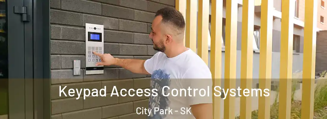  Keypad Access Control Systems City Park - SK