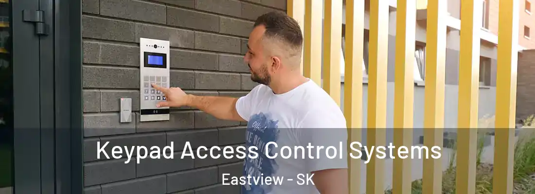  Keypad Access Control Systems Eastview - SK