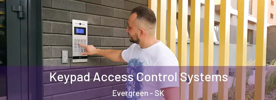  Keypad Access Control Systems Evergreen - SK