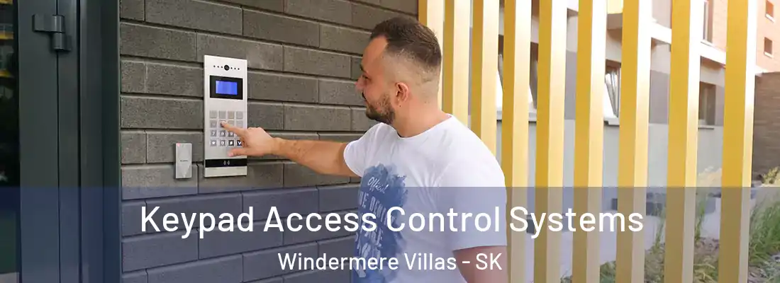  Keypad Access Control Systems Windermere Villas - SK