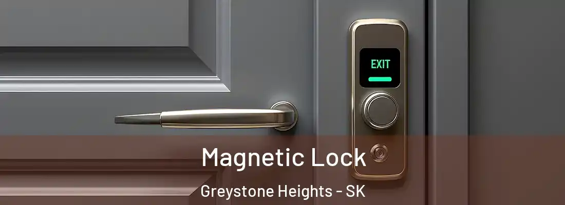  Magnetic Lock Greystone Heights - SK