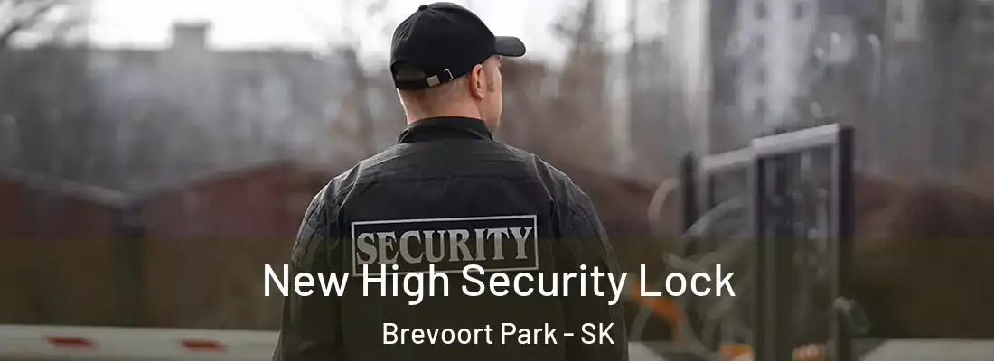  New High Security Lock Brevoort Park - SK