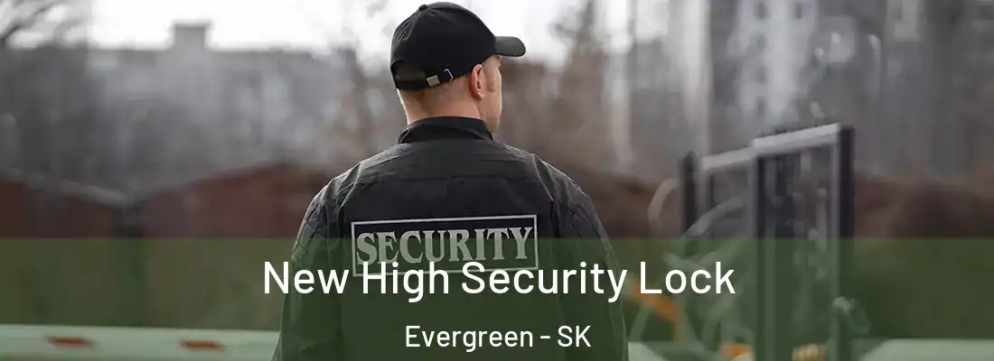  New High Security Lock Evergreen - SK