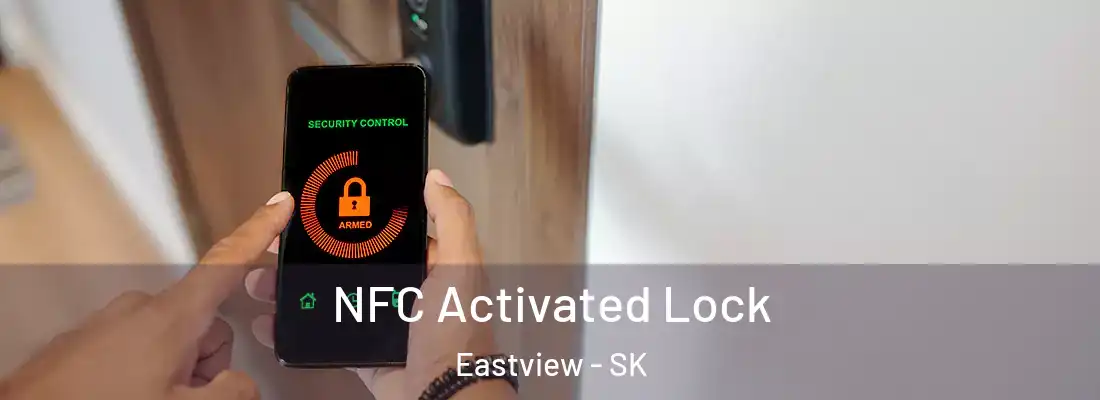 NFC Activated Lock Eastview - SK