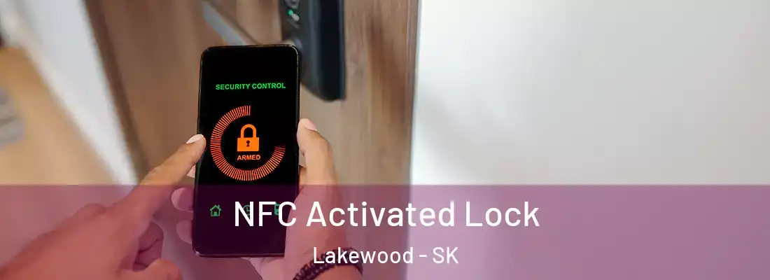  NFC Activated Lock Lakewood - SK