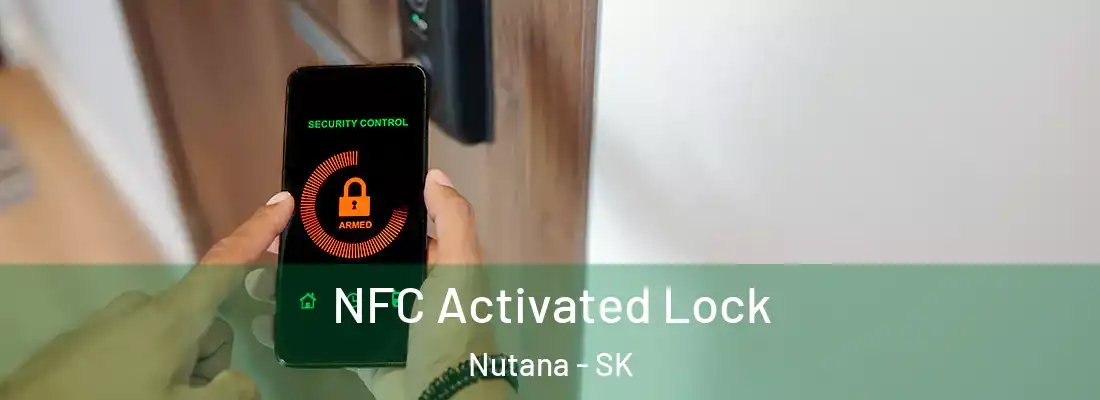  NFC Activated Lock Nutana - SK
