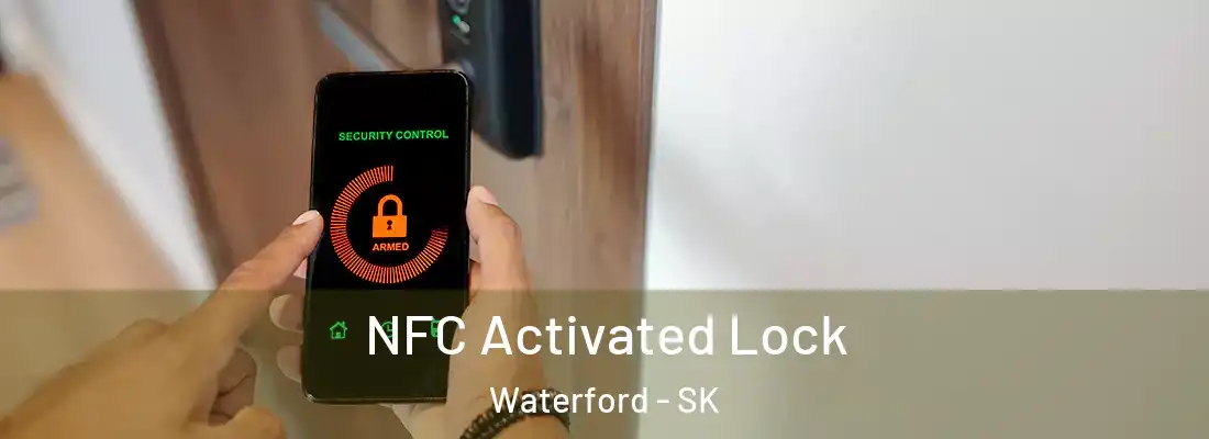 NFC Activated Lock Waterford - SK