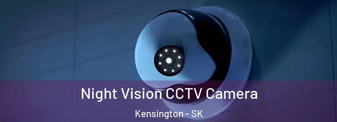  Night Vision CCTV Camera Kensington - SK